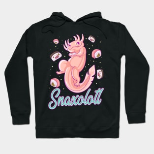 Snaxolotl Funny Axolotl Sushi Snacks Kawaii Food Hoodie